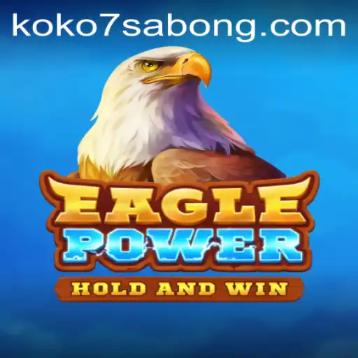 EaglePower Soars with New Gameplay: Koko7 Enhancements